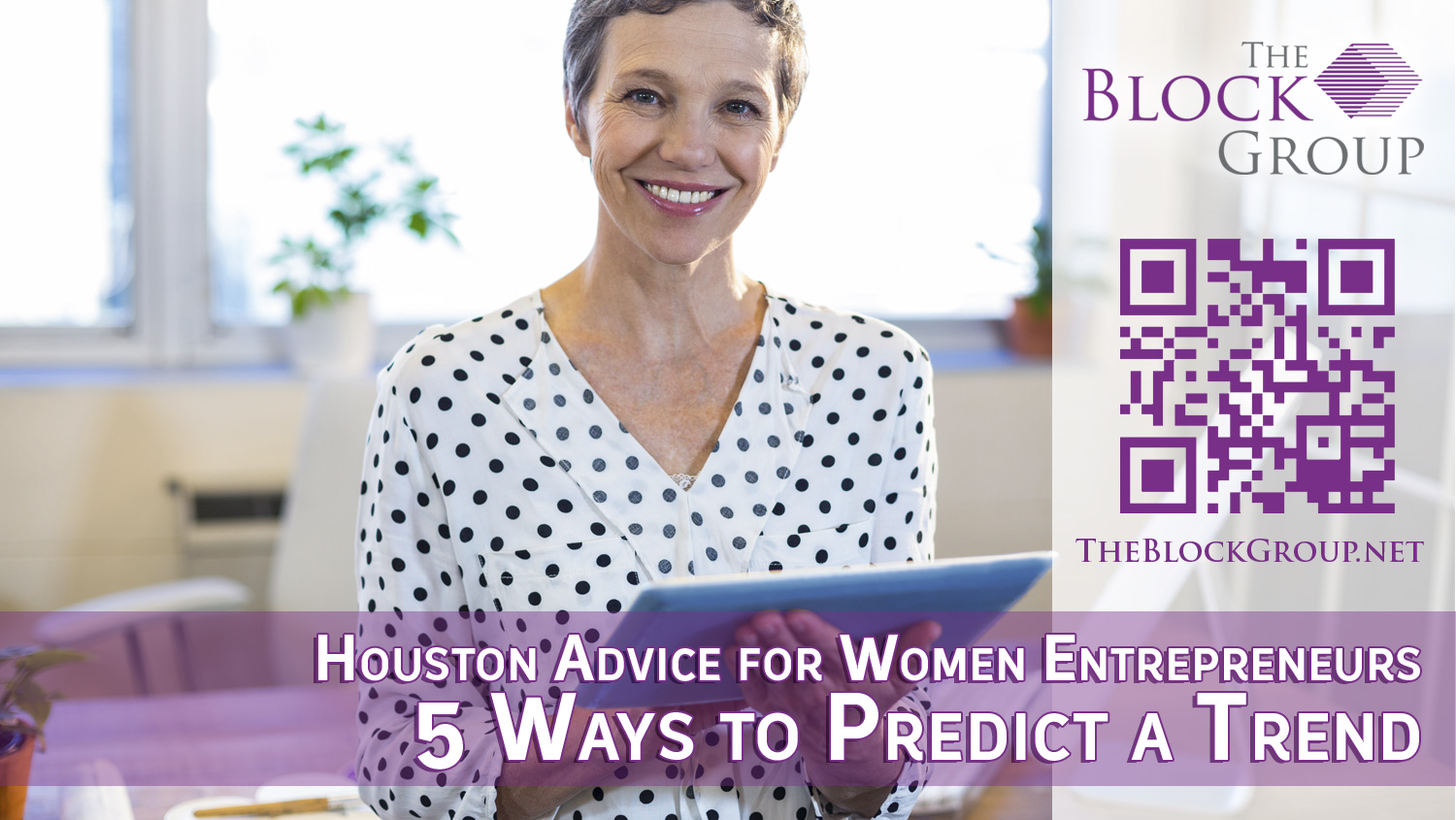 07-Houston-Advice-for-Women-Entrepreneurs