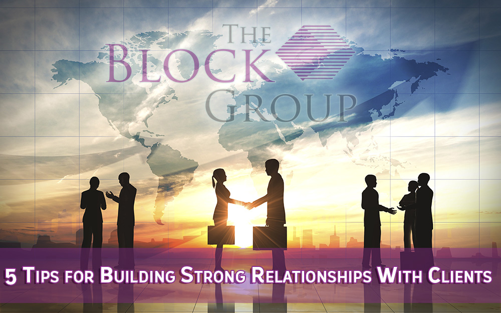 001-5-Tips-for-Building-Strong-Relationships-With-Clients
